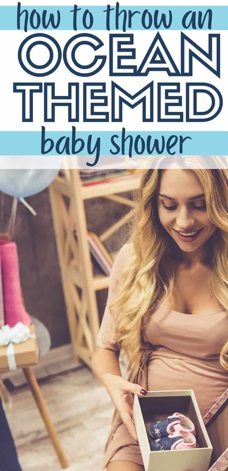How to Throw the Best Ocean Themed Baby Shower