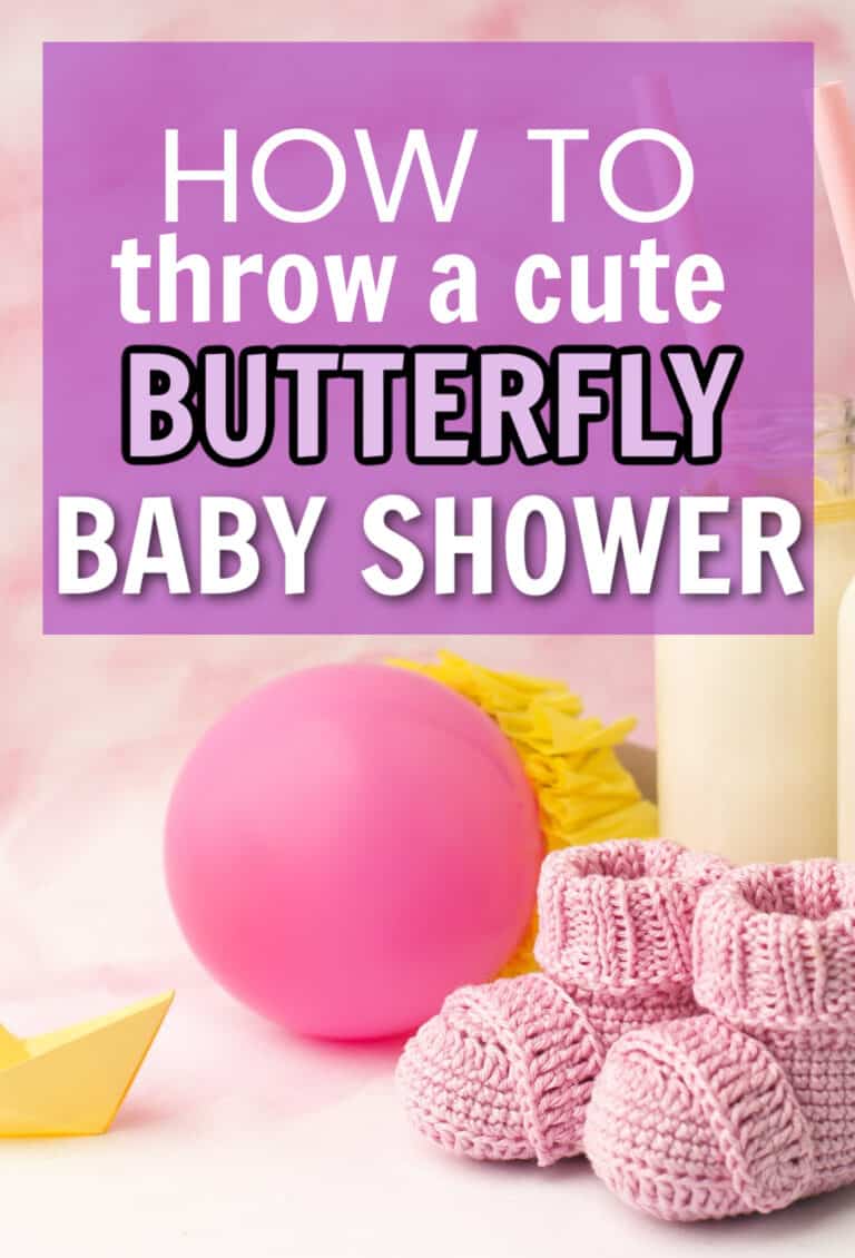 How to Throw a Butterfly Themed Baby Shower